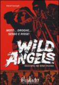 Wild Angels. Dizionario dei biker movies