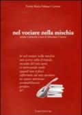 Nel vociare nella mischia