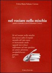 Nel vociare nella mischia