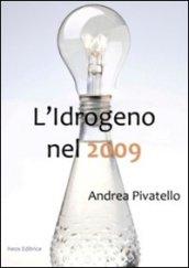 L'idrogeno nel 2009