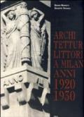 Architettura littoria a Milano 1920-1930