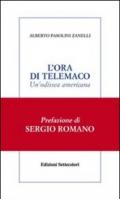 L'ora di Telemaco. Un'odissea americana