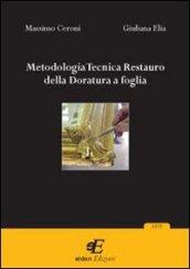 Metodologia tecnica restauro della doratura a foglia