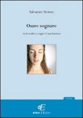 Osare sognare