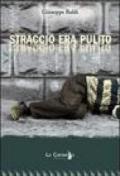 Straccio era pulito