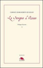 Lo scrigno di Ossian. Trilogia nazista. 1.