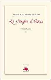 Lo scrigno di Ossian. Trilogia nazista. 1.