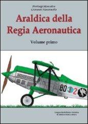 Araldica della regia aeronautica. 1.