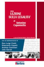 Una lezione sulla legalità di Antonino Caponnetto