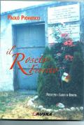 Il roseto fiorito. Poesie per i caduti di Rovetta