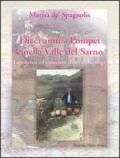 Dieci anni a Pompei e nella valle del Sarno