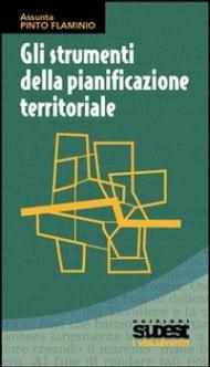 Gli strumenti della pianificazione territoriale