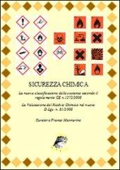 Sicurezza chimica. La nuova classificazione delle sostanze secondo il regolamento CE n. 1272/2008