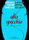 Allo specchio