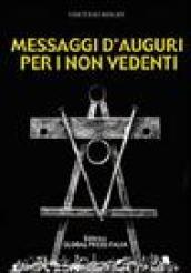 Messaggi d'auguri per i non vedenti