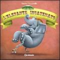 L'elefante incatenato