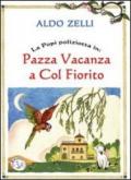 La Popi poliziotta in: Pazza vacanza a Colfiorito: 1