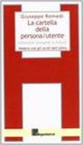 La cartella persona/utente. Vedere con gli occhi dell'altro