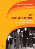 1951. Resoconto da Parigi. Una voce dai Gulag, sempre soffocata dai «suoi»