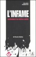 L'infame. Confessione di un mafioso pentito