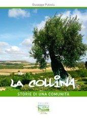 La collina. Storie di una comunità