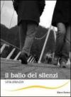 Il ballo dei silenzi