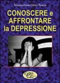 Conoscere e affrontare la depressione