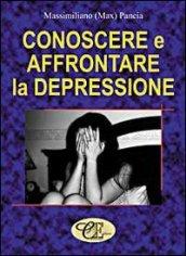 Conoscere e affrontare la depressione