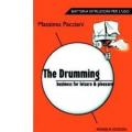 The drumming business for leasure & pleasure - Batteria, istruzioni per l'uso