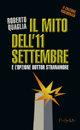 Il mito dell'11 settembre e l'opzione dottor Stranamore