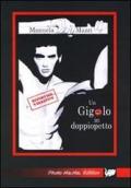 Un gigolo in doppiopetto