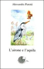 L'airone e l'aquila