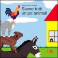 Siamo tutti un po' animali