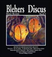 Blehers Discus. 2.Der Discus in der Weltgeschichte der Zucht