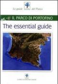The essential guide. Il parco di Portofino