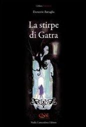 La stirpe di Gatra