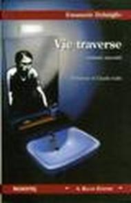 Vie traverse. Ventuno racconti