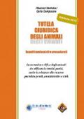 Tutela giuridica degli animali. Aspetti sostanziali e procedurali