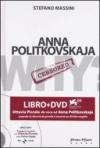Anna Politkovskaja. Con DVD