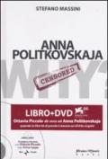 Anna Politkovskaja. Con DVD