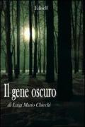 Il gene oscuro