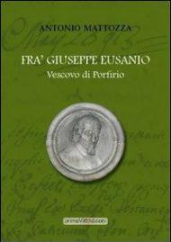 Fra' Giuseppe Eusanio vescovo di Porfirio