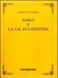 Bargi e la val di Limentra (rist. anast.)