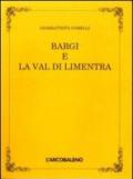 Bargi e la val di Limentra (rist. anast.)