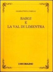 Bargi e la val di Limentra (rist. anast.)