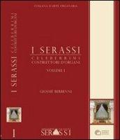 I Serassi celeberrimi costruttori d'organi