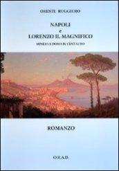 Napoli e Lorenzo il Magnifico