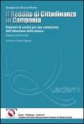 Il reddito di cittadinanza in Campania. Elementi di analisi per una valutazione dell'attuazione della misura. Rapporto preliminare