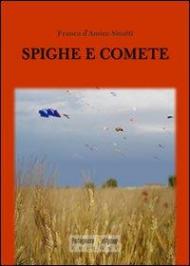 Spighe e comete