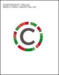 Copyright Italia. Brevetti, marchi, prodotti 1948-1970. Catalogo della mostra (Roma, 25 marzo 2011-3 luglio 2011)